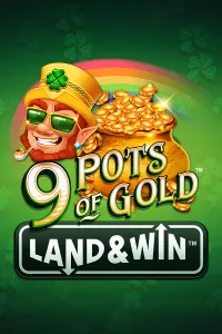 9 Pots of Gold Land & Win